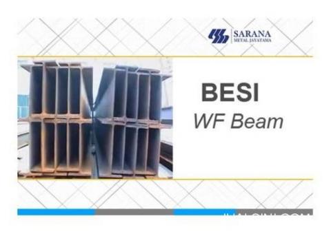 Jual Besi WF Beam Surabaya Untuk Konstruksi Bangunan